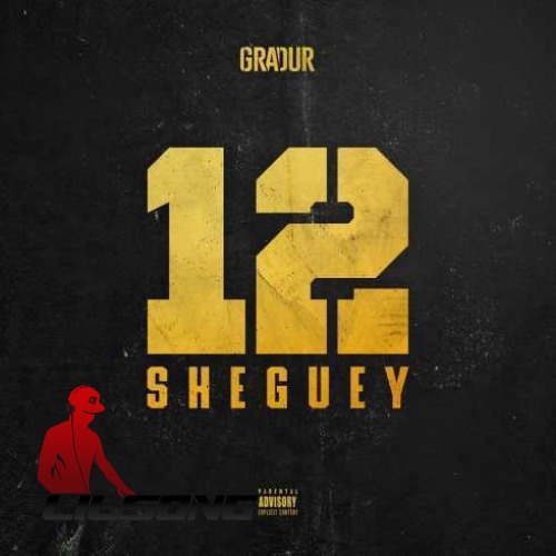 Gradur - Sheguey 12